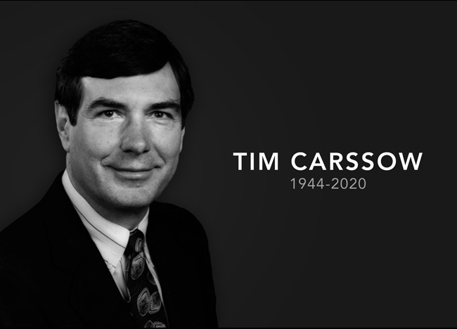 In Memoriam | Tim Carssow: 1944–2020
